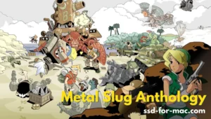 Alasan Wajib Memainkan Metal Slug Anthology NOW !